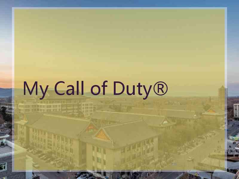 My Call of Duty®